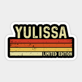 Yulissa Name Vintage Retro Limited Edition Gift Sticker